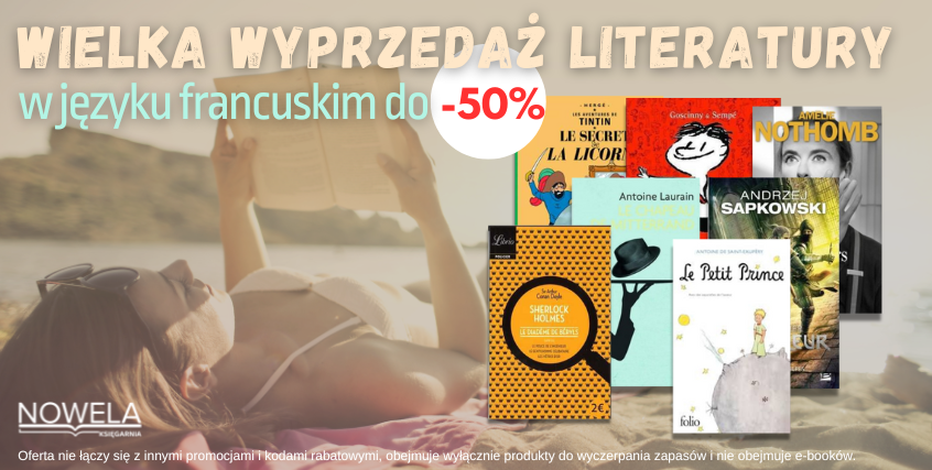 Wielka wyprzedaż literatury francuskiej